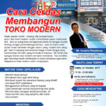 Seminar Cara Cerdas Membangun Toko Modern, 21 Oktober 2017