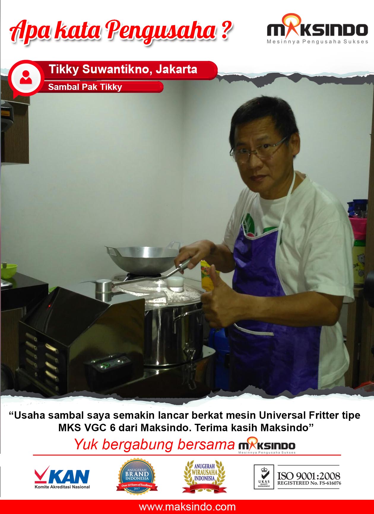 Sambal Pak Tikky : Usaha Sambal Saya Semakin Lancar dengan Mesin Universal Fritter Maksindo