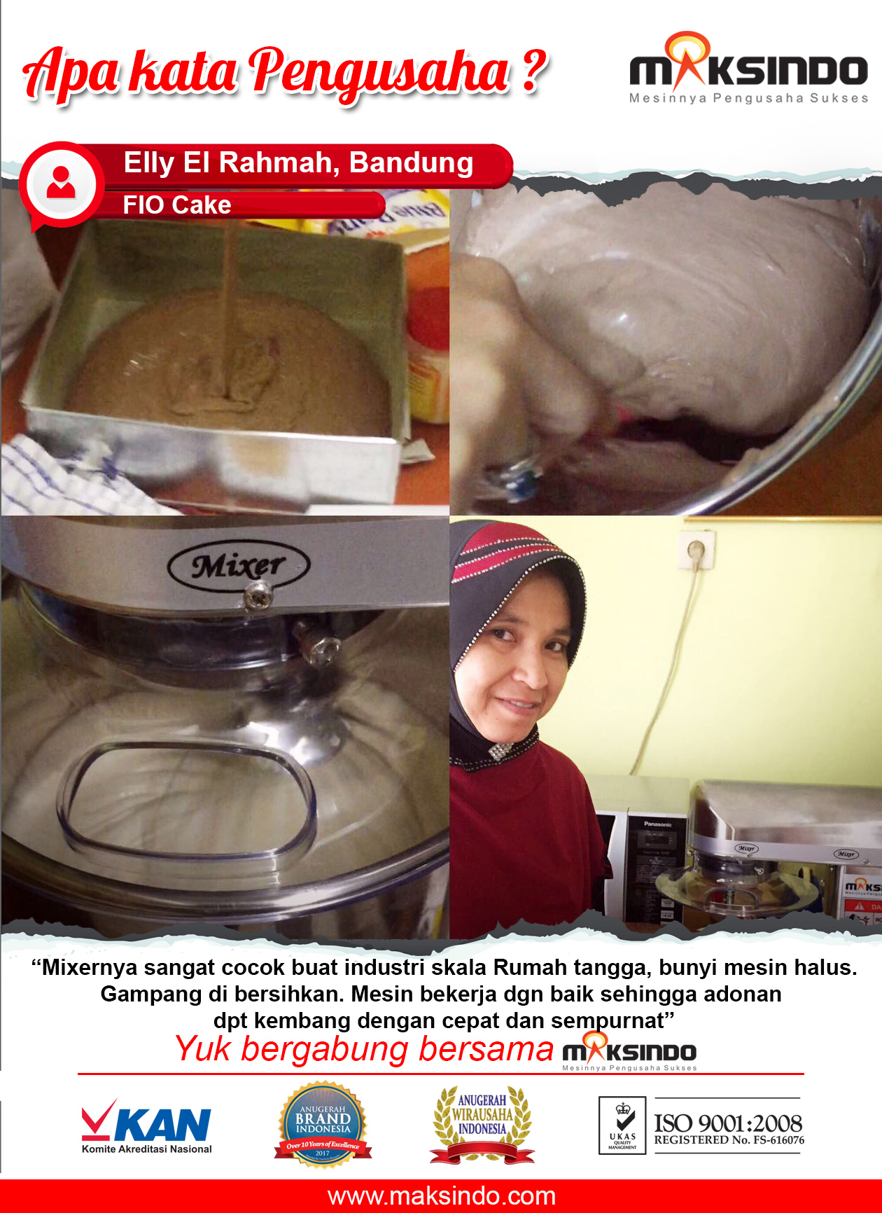 FIO Cake : Mesin Mixer Maksindo” Bunyi Halus”