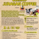 Workshop Juragan Coffee,2-3 Desember 2017