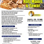 Training Usaha Roti Manis dan Tawar, 28 Juli 2018