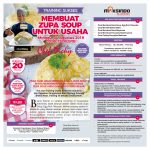 Training Sukses Membuat Zupa Soup Untuk Usaha, Minggu, 04 Agustus 2019