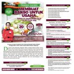 Training Sukses Membuat Bakso Untuk Usaha, Sabtu, 21 September 2019